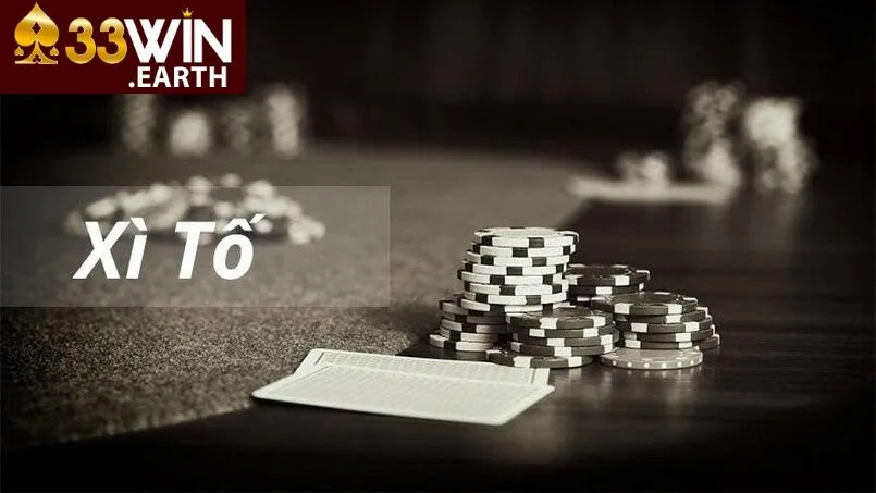 Giới thiệu xì tố 33win