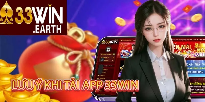 Lợi ích khi tải app 33win về thiết bị