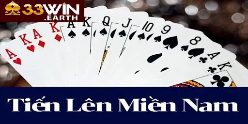 Tiến Lên Miền Nam Là Gì? Cách Chơi Siêu Hay Tại 33win 3 Cách chơi tiến lên miền nam tại 33win